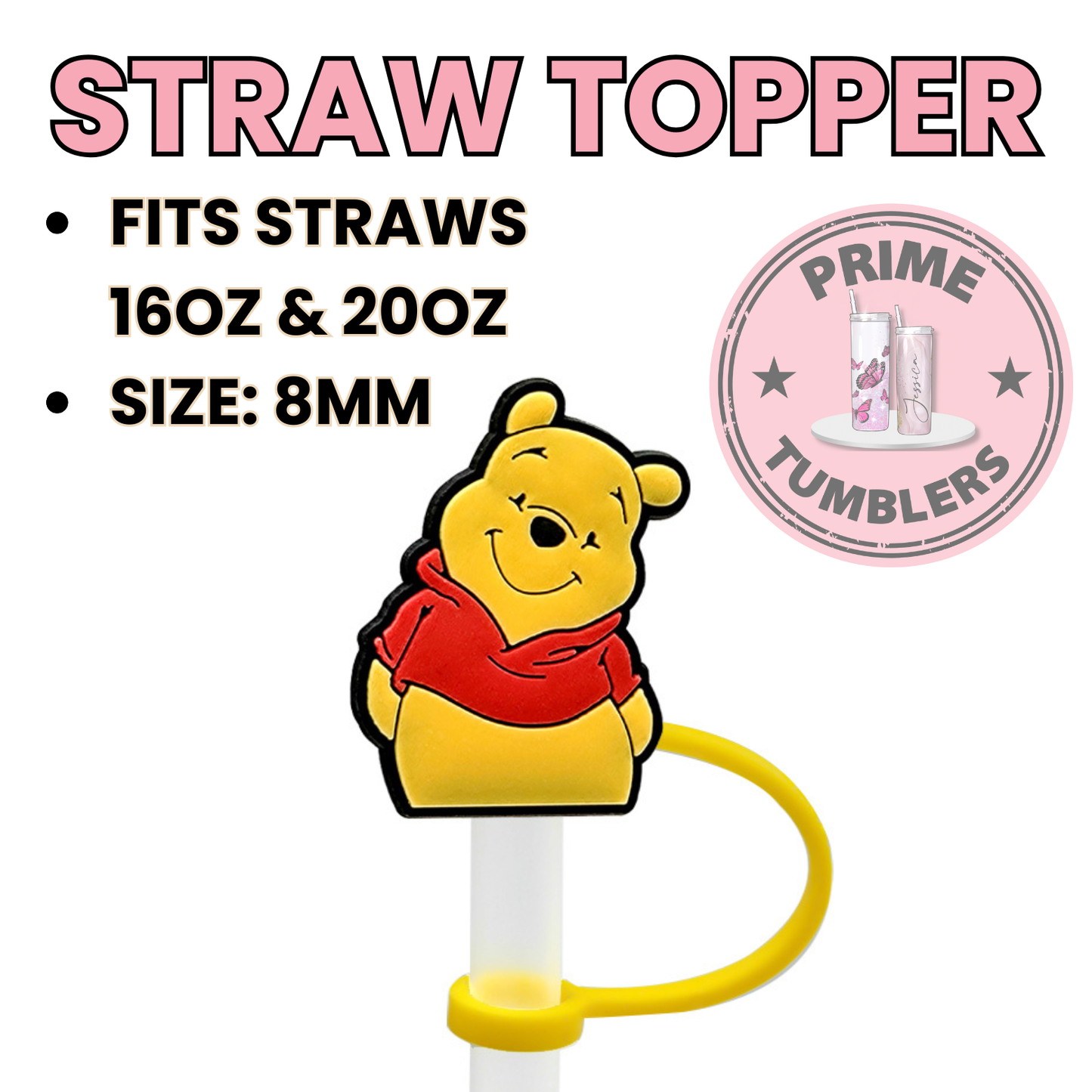 Winnie the Pooh bear Regular size 8MM Straw Topper