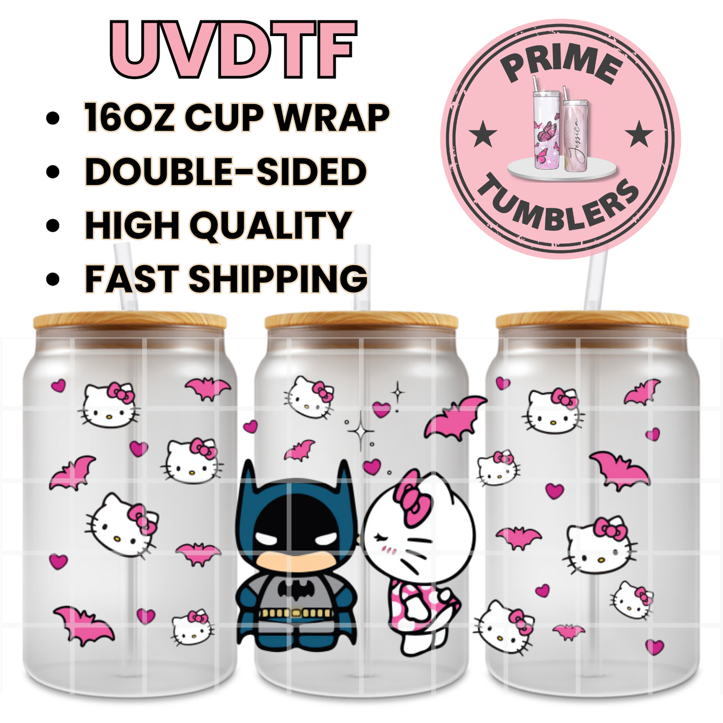 BATMAN and Hello Kitty 16oz UVDTF cup wrap, ready to apply STICKERS
