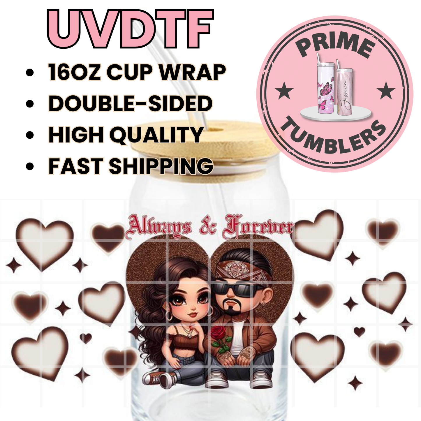 Cholo Couple Always & Forever 16oz UVDTF cup wrap, ready to apply STICKERS