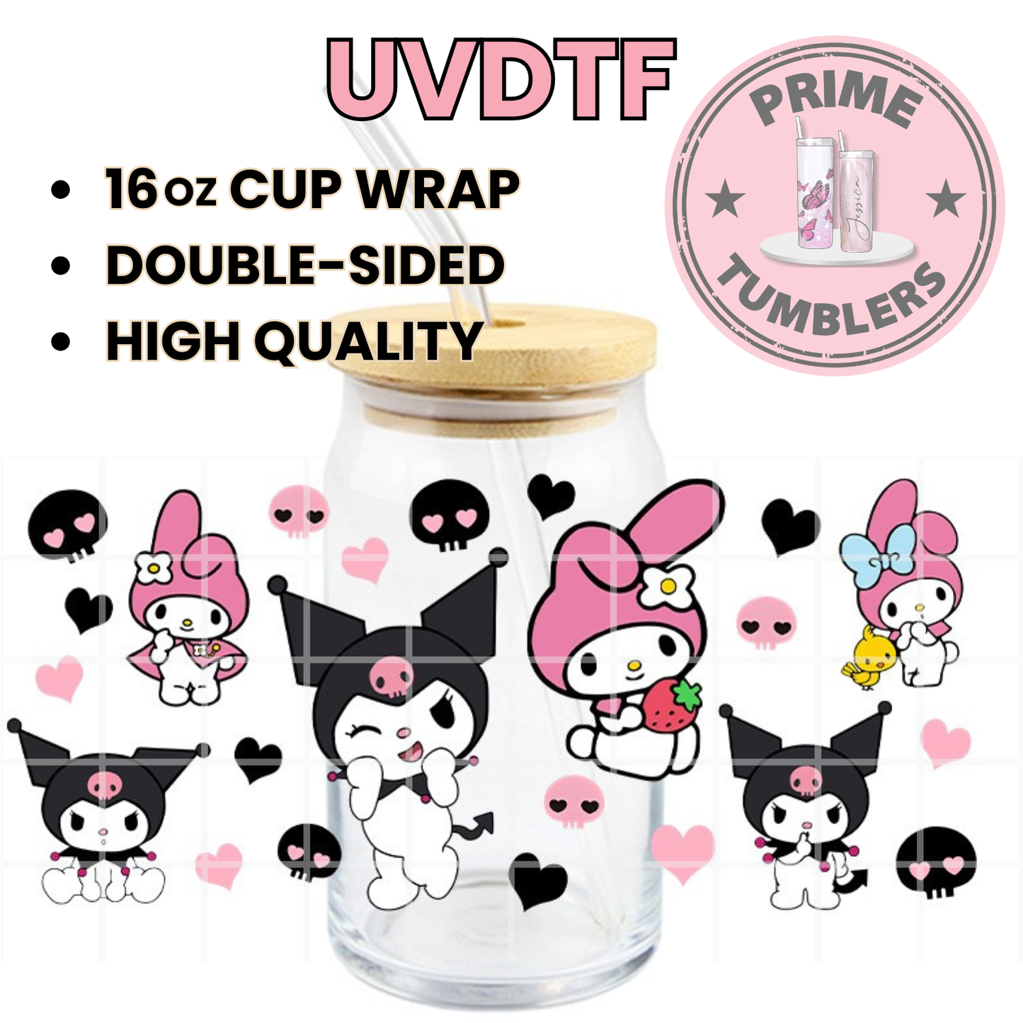 My MELODY and KUROMI 16oz UVDTF cup wrap, ready to apply STICKERS Friends pink and black
