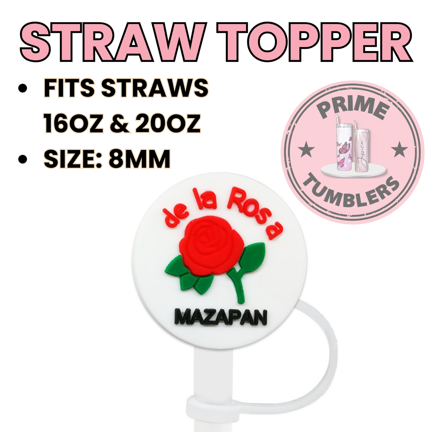 MAZAPAN de la Rosa Regular size 8MM Straw Topper