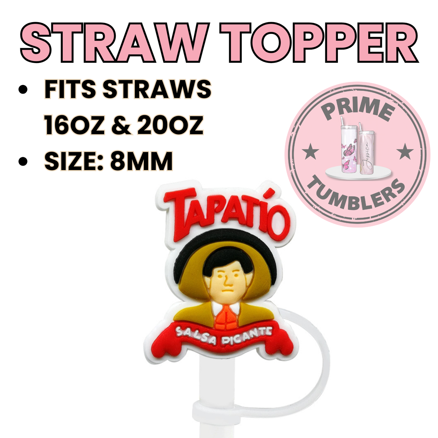 Tapatio Regular size 8MM Straw Topper