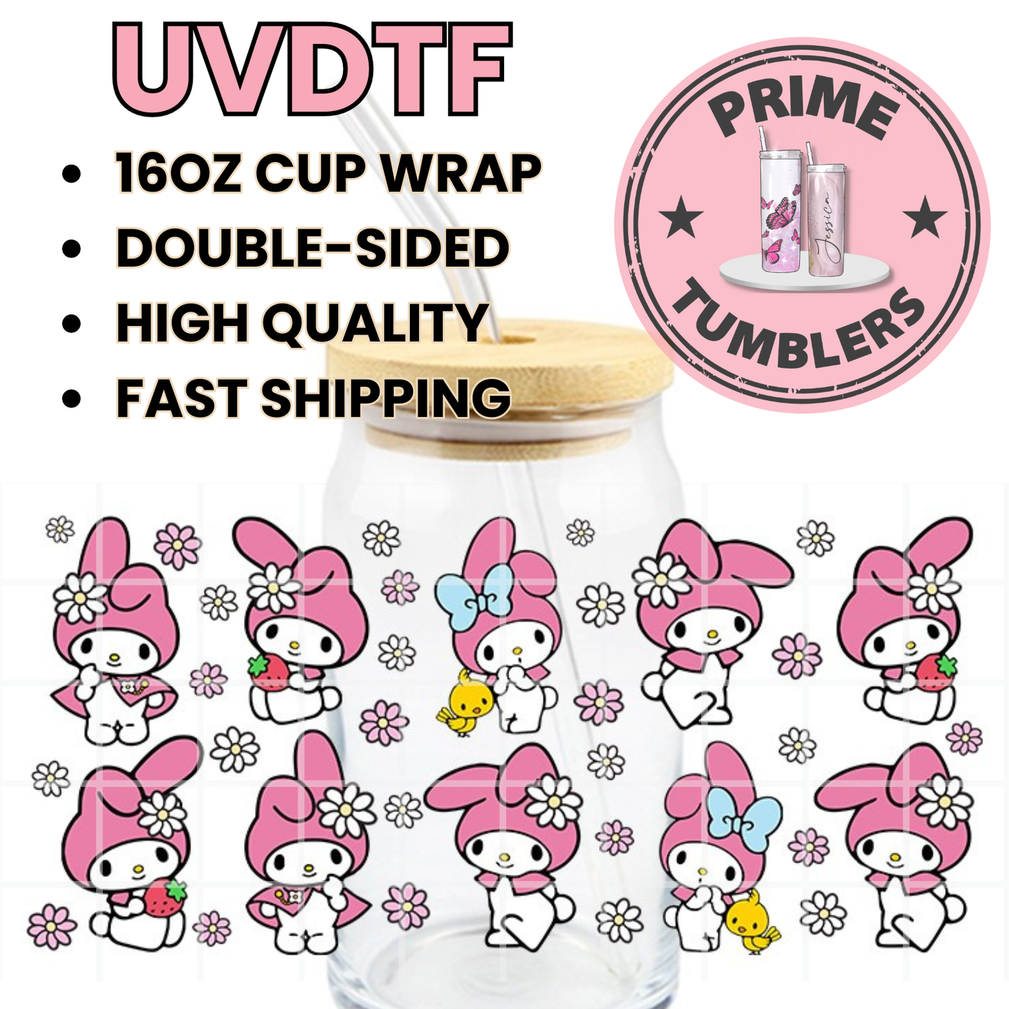 Sanrio MY MELODY 16oz UVDTF cup wrap, ready to apply STICKERS
