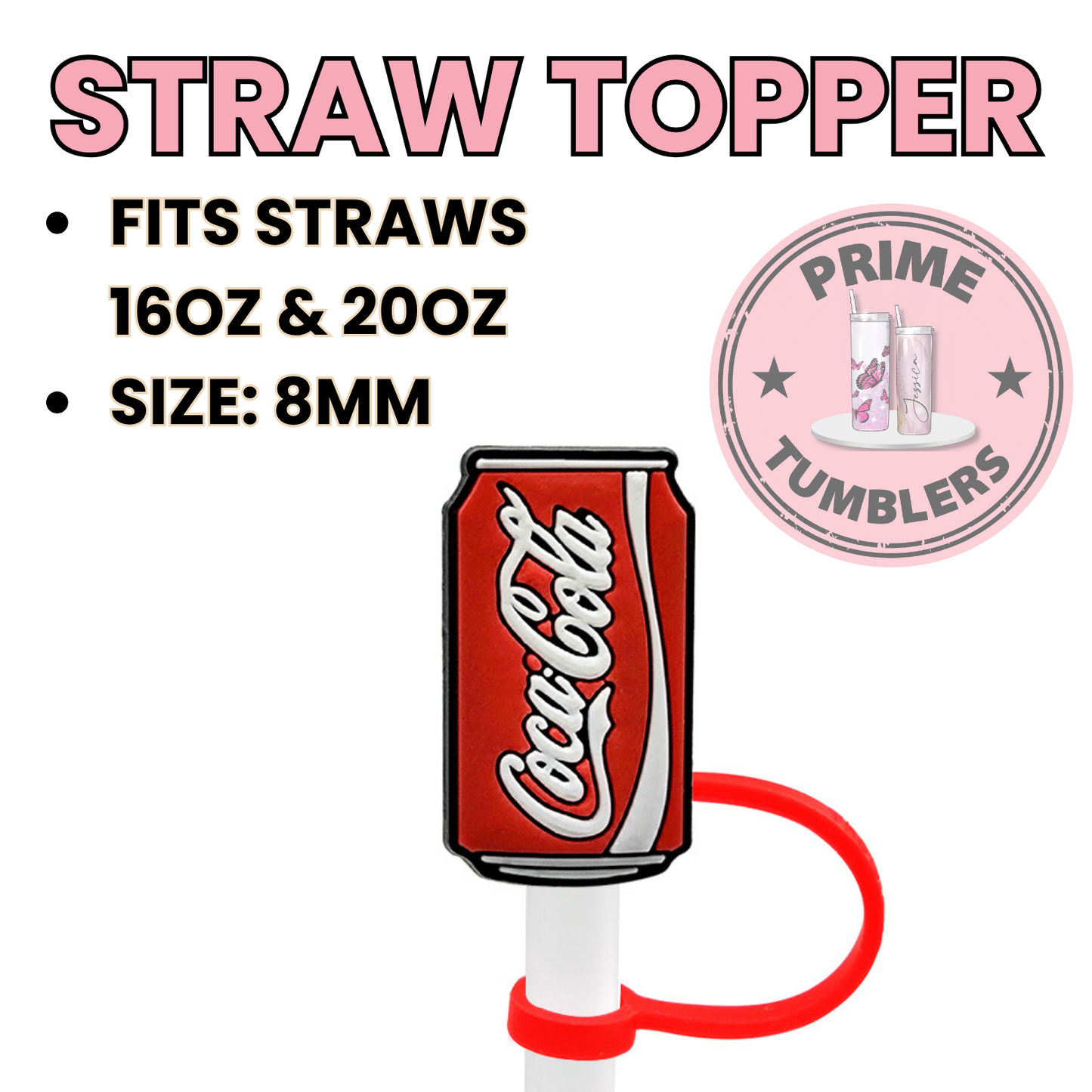 Coca Cola Regular size 8MM Straw Topper