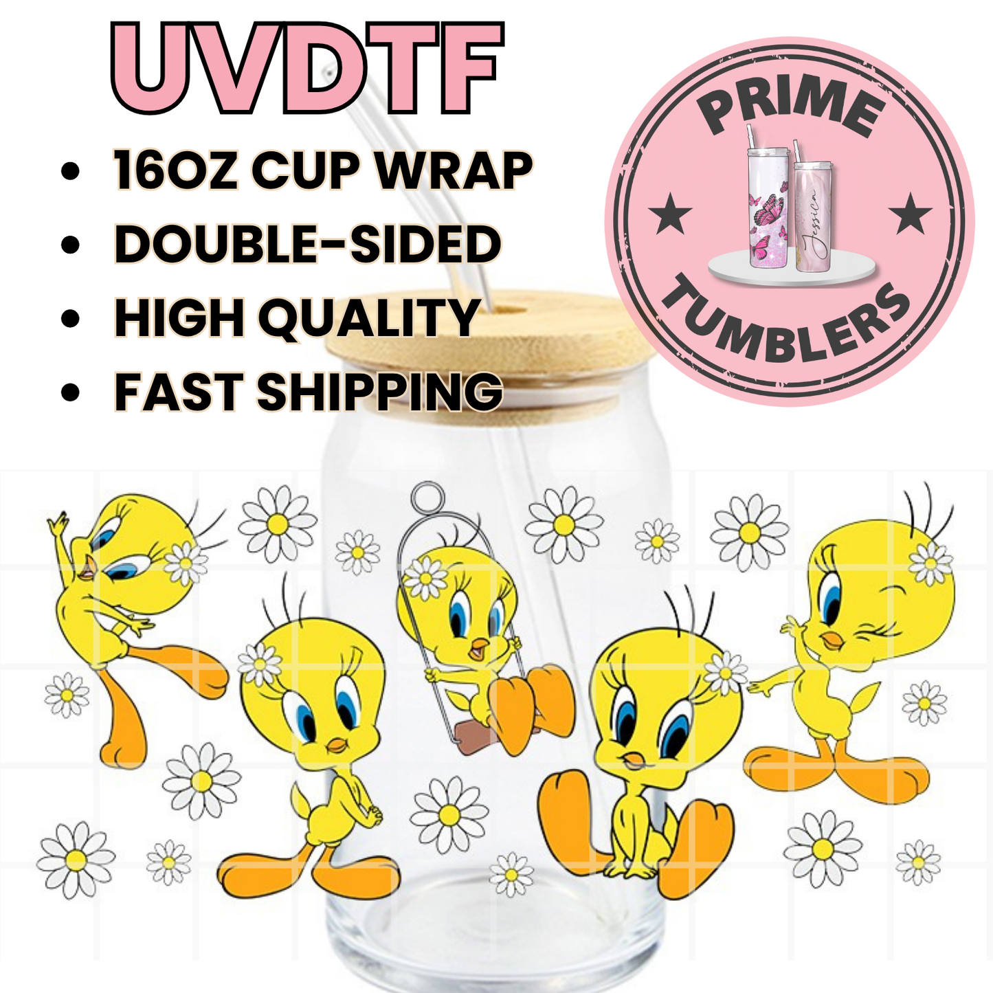 Tweety Bird flowers yellow 16oz Libbey Glass Cup Wrap UVDTF, Ready to apply decal STICKERS Warner Bros Looney Tunes