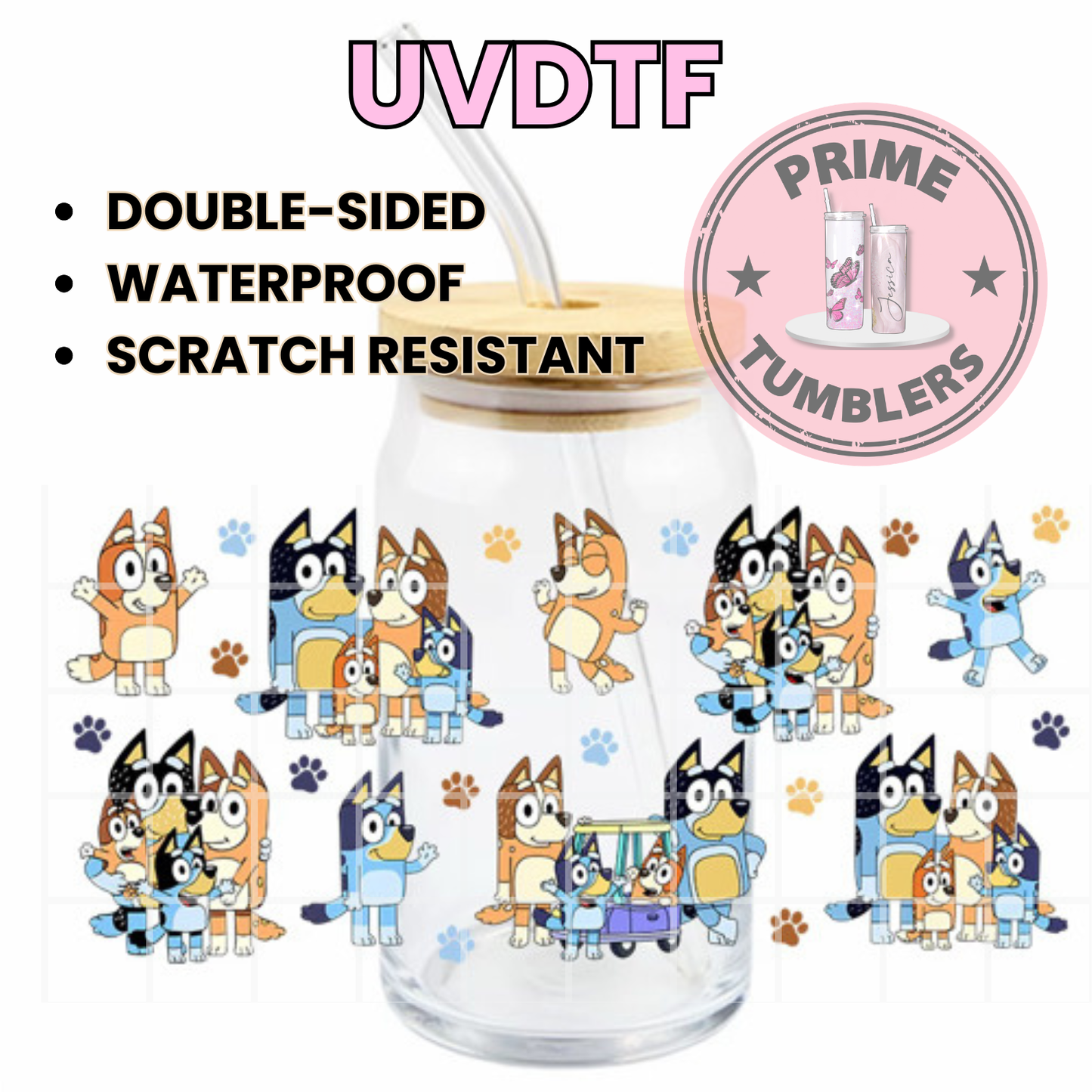 Bluey Family 16oz UVDTF cup wrap, ready to apply STICKERS Blue Dogs Australian animate puppy Double sided